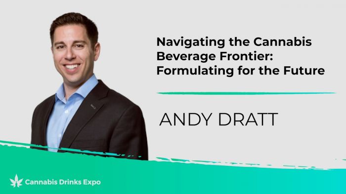 Photo for: Navigating the Cannabis Beverage Frontier | Andy Dratt
